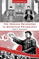 The Chinese Revolution In Historical Perspective Second Edition Schrecker Buch
