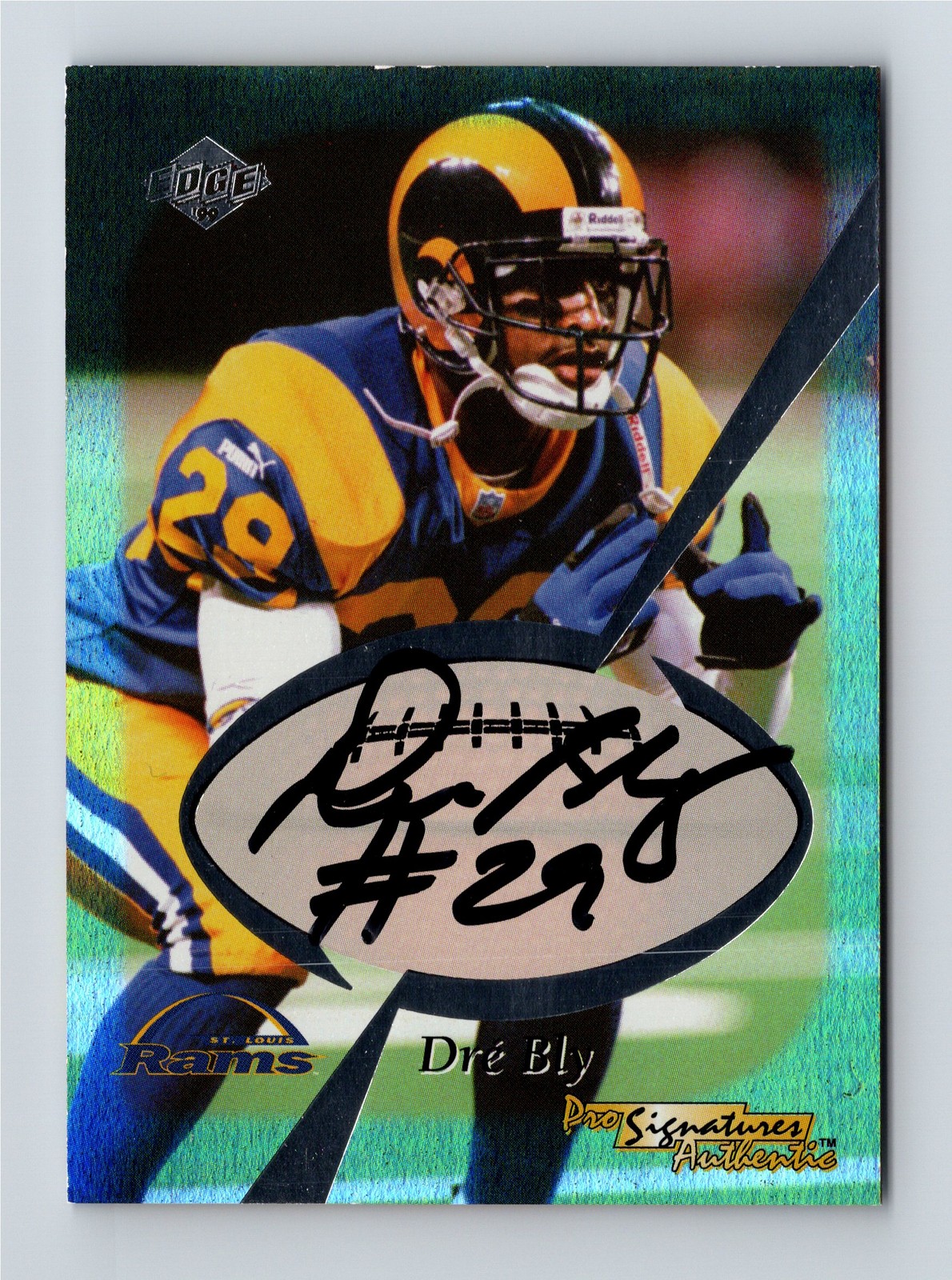 DRE BLY AUTO Signed 1999 Collectors Edge PRO SIGANTURES AUTHENTIC Card LA RAMS