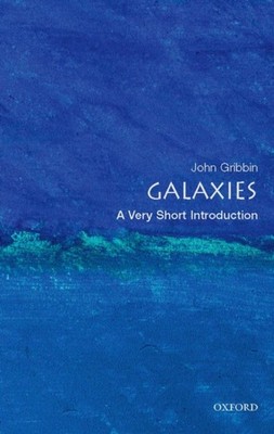 Galaxies A Very Short Introduction by John  Gribbin (Paperback Book)