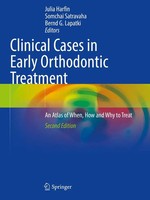 Clinical Cases In Early Orthodontic Treatment | Julia Harfin (U. A.) | Buch