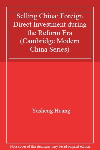 Selling China: Foreign Direct Investment During. Huang Hardcover<|