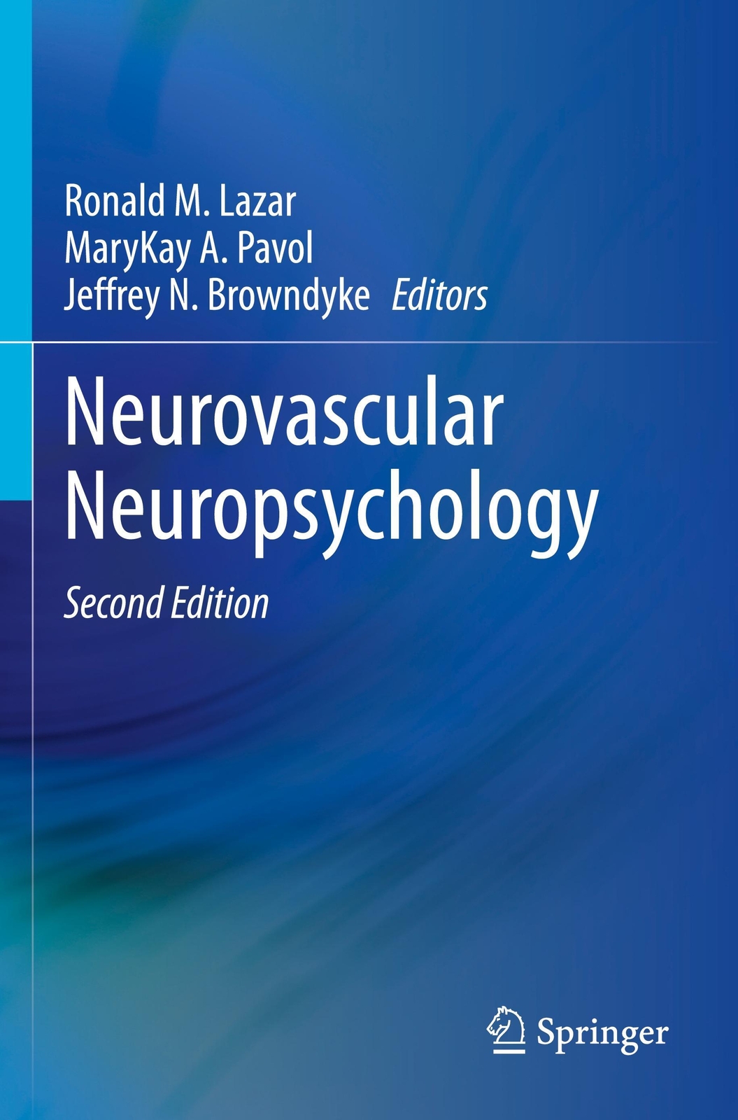 Thumbnail - Neurovascular Neuropsychology | Ronald M. Lazar (u. A.) | Taschenbuch