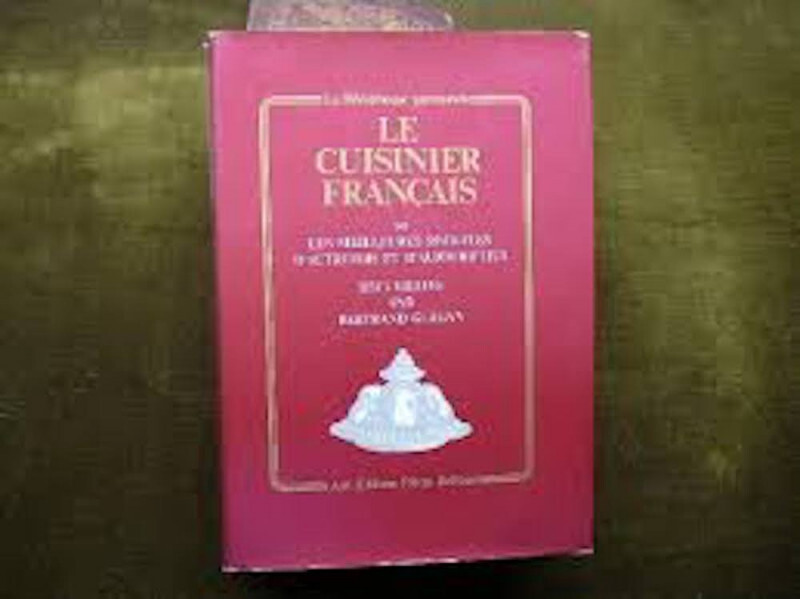 Le Cuisinier français ou les Meilleures recettes d'autrefois et d'aujourd'hui (B