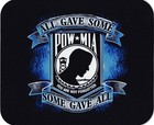 POW-MIA " All Gave Some - Some Gave All " Computer / Laptop Mouse Pad