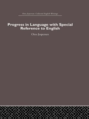 Progress in Language, with special reference to English by Ot... - 9780415402583