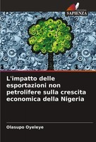 L'impatto Delle Esportazioni Non Petrolifere Sulla Crescita Economica Della Nige