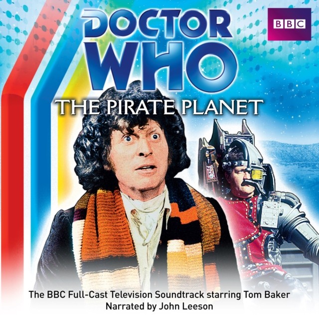 Doctor Who: The Pirate Planet (TV Soundtrack) by Douglas Adams (CD-Audio)