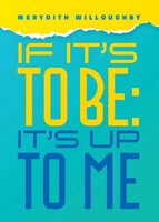 Merydith Willoughby | If It's To Be | Taschenbuch | Englisch (2022)