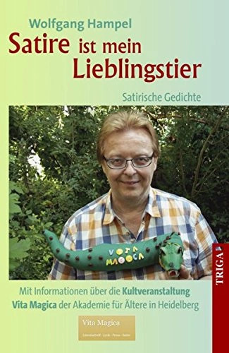 Wolfgang Hampel Satirische Gedichte Humorbuch Taschenbuch Gesellschaftskritik - Wolfgang Hampel