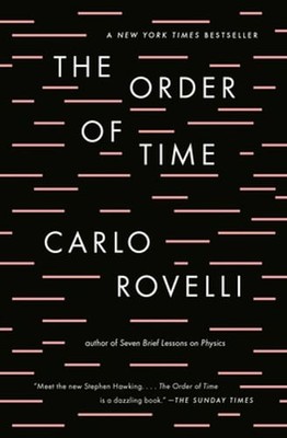 The Order of Time by Carlo Rovelli: Used