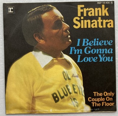 Frank Sinatra - I believe I'm gonna love You - 7'' near mint