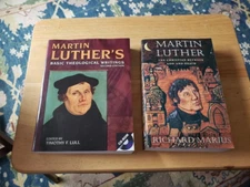 Martin Luther: The Christian between God and Death & Basic Theolgoical Writings