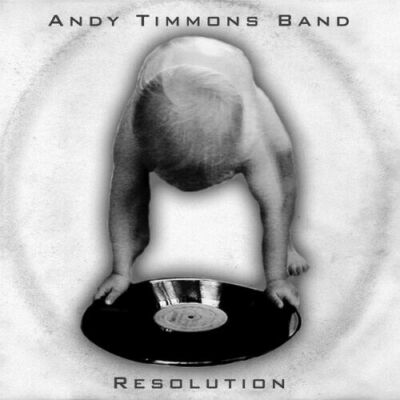 Andy Timmons (Danger Danger) - Resolution CD 11 Tracks Digipak FN2560-2 NEU