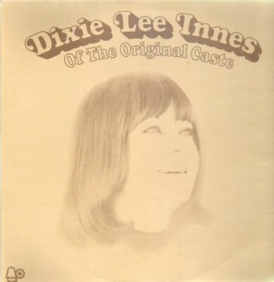 Dixie Lee Innes Of The Original Caste Bell Vinyl LP