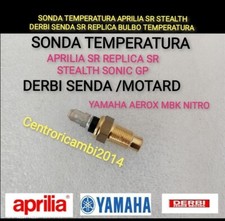 SONDA TEMPERATURA APRILIA SR STEALTH DERBI SENDA SR REPLICA BULBO TEMPERATURA 