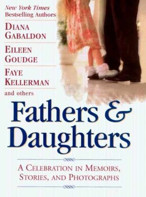 Fathers and Daughters - Hardcover, by Various; Morgan Jill M.; - Very Good b