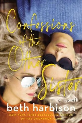 Beth Harbison Confessions of the Other Sister (Taschenbuch)