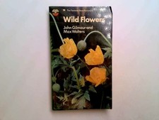 Wild Flowers. - Gilmour, John; Walters, Max - Fontana - 1972-01-01