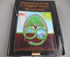 Permaculture: A Designers' Manual - Bill Mollison - Hardcover Vintage