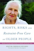 Rhidian Hughes | Rights, Risk And Restraint-Free Care Of Older People | Buch