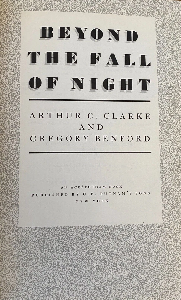 BEYOND THE FALL OF NIGHT by Arthur C. Clarke, Gregory Benford 1990 First Edition - Image 2 of 4