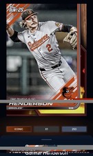 25 Topps Bunt DIGITAL Fire Base 250cc ICONIC Gunnar Henderson