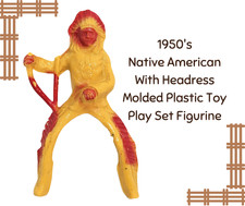 1950's Native American With Headdress Molded Plastic Toy Play Set Figurine