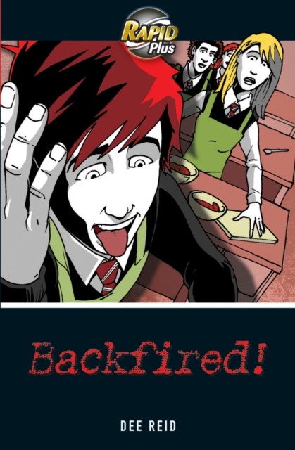Rapid Plus 4A Backfired! by Dee Reid (Paperback Book)