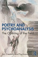 Poetry And Psychoanalysis The Opening Of The Field David Shaddock Taschenbuch