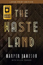 The Wasteland - Harper H