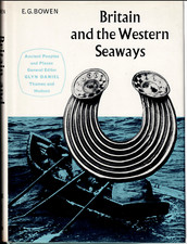 Britain and the Western Seaways ; by E G Bowen - Ancient Peoples and Places HC