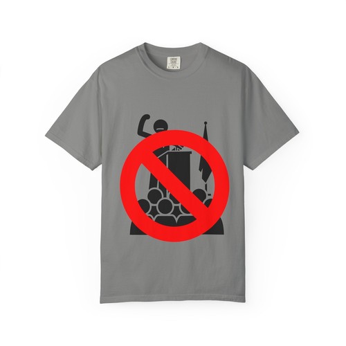 No Dictators Protest T-Shirt, Political Humor Shirt, Graphic Tee, 4th of July - Picture 26 of 29