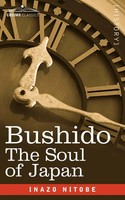 Inazo Nitobe | Bushido | Taschenbuch | Englisch (2007) | The Soul Of Japan