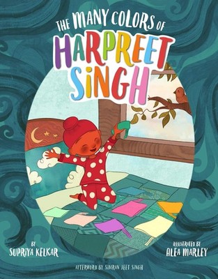 The Many Colors of Harpreet Singh - hardcover Kelkar, Supriya|Marley, Alea|S...