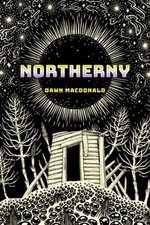 Northerny by Dawn MacDonald: New