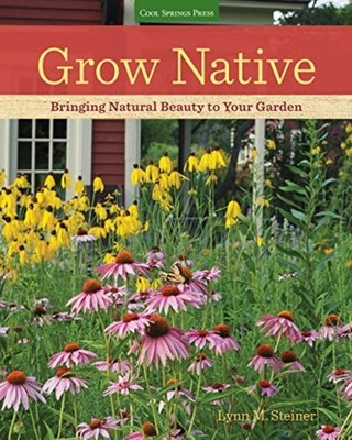 Grow Native: Bringinging Natural Beauty to Your Garden - Taschenbuch NEU Lynn...