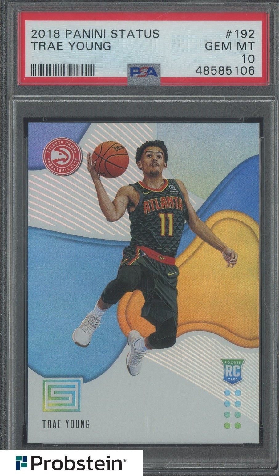 2018 Panini Status #192 Trae Young Atlanta Hawks RC Rookie PSA 10 GEM MINT