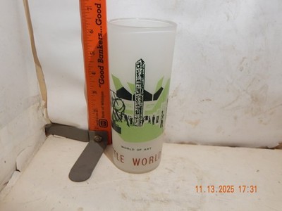 Vintage 1962 Seattle World s Fair World Of Art  Frosted Glass Tumbler