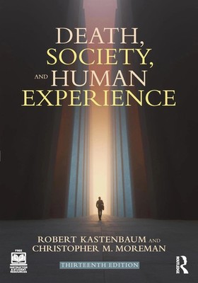 Death, Society, and Human Experience by Kastenbaum - 9781032021515
