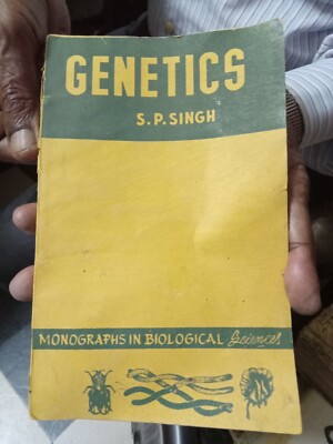 GENETICS BY S. P. SINGH MONOGRAPHS IN BIOLOGICAL SCIENCES  ILLUSTRATED PAGES 144