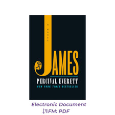 by Percival Everett - James A Novel 2024