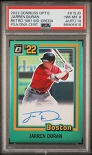 2022 Donruss Optic Jarren Duran 81S-JD Retro 1981 Green Prizm RC Auto /5 PSA 8