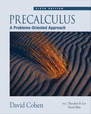 Precalculus : A Problems-Oriented Approach Hardcover David Cohen