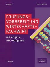 Prüfungsvorbereitung Wirtschaftsfachwirt Hans J. Nicolini