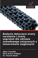 Akbar Ziauddin (U. A.) | Badanie Dotycz¿Ce Oceny Nara¿Enia I Oceny Zagro¿E¿...