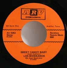Los Sheekanos 45 7" Sweet Candy Baby - Latin Tejano Chicano Tex Mex Rare