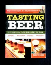 Beer Books Brewing Tasting An Insider's Guide by Randy Mosher & Brewing by Burch