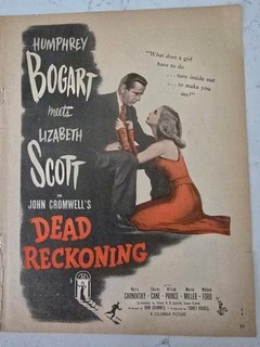 1947 Humphrey Bogart Lizabeth Scott Dead Reckoning Movie Vintage Ad