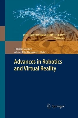 Advances in Robotics and Virtual Reality by Tauseef Gulrez PAPERBACK