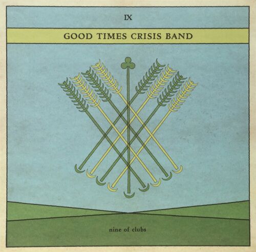 Good Times Crisis Band Nine of Clubs (Vinyl) - Zdjęcie 1 z 2
